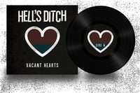 Image 2 of Hell's Ditch - Vacant Hearts / Hope Is Hope