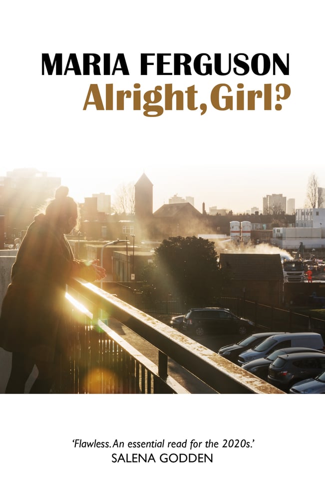 Image of Alright, Girl? by Maria Ferguson