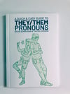 Quick And Easy Guide To They/Them Pronouns *SIGNED* 