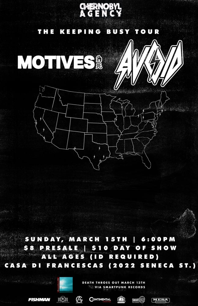 Image of Motives / Avoid - March 15th @ Casa Di Francesca's