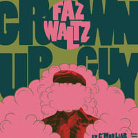 Image 1 of Faz Waltz "Grown Up Guy" vinyl single 