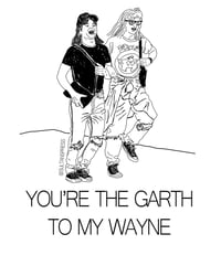 Image 1 of Wayne & Garth