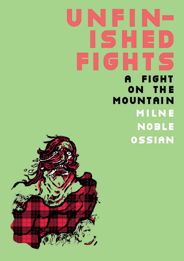 Unfinished Fights 2: A Fight on the Mountain