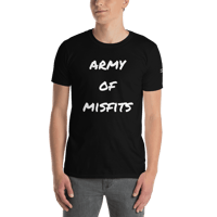 Army of Misfits - Unisex T-Shirt