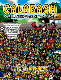 Image of Calabash Vol. 1: Do We Even Know Half of These People?