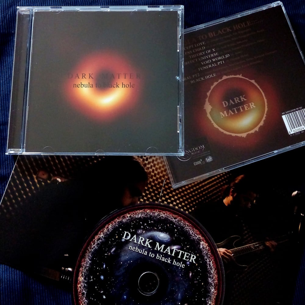 DARK MATTER "Nebula To Black Hole" CD