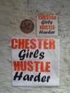 Chester Girls Hustle Harder