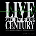 Image of Live at the End of the Century Anthology