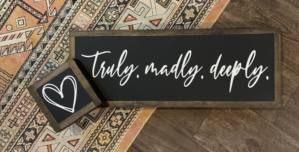 Image of Truly. Madly. Deeply