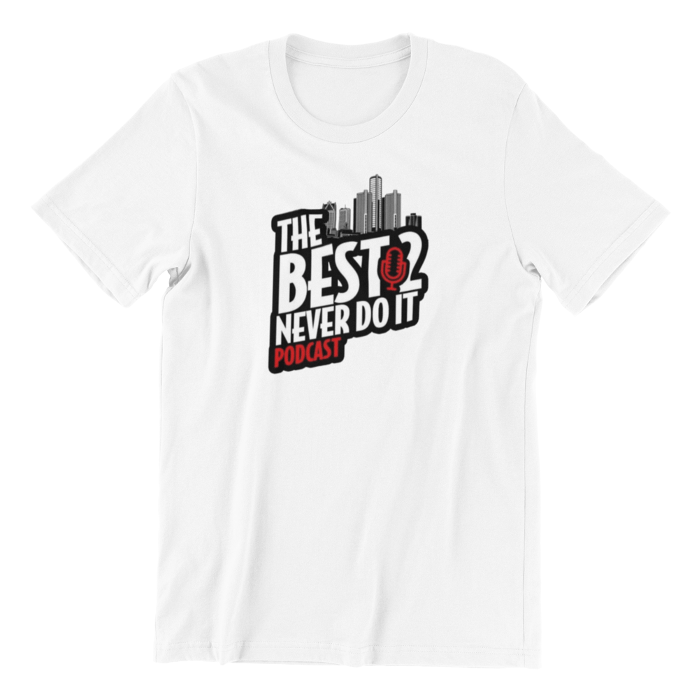 Image of The Best 2 Never Do It Logo Shirt - White