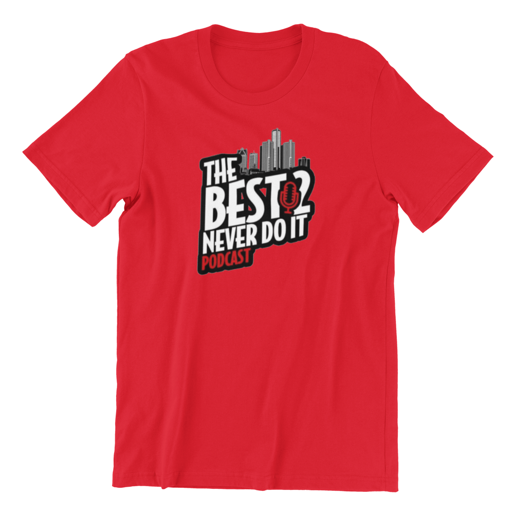 Image of The Best 2 Never Do It Logo Shirt - Red