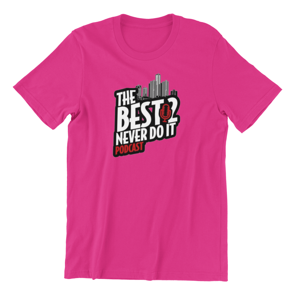 Image of The Best 2 Never Do It Logo Shirt - Pink