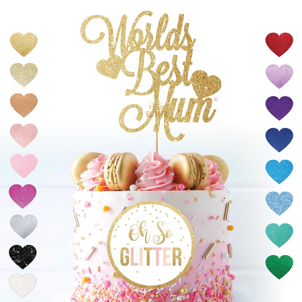 Image of Worlds Best Mum - Cake Topper - Mothers Day