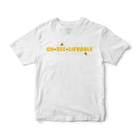 Un-Bee-Lievable Tee