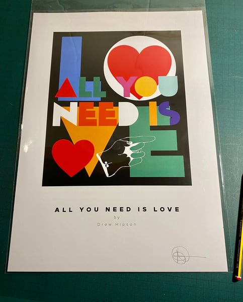 Image of All You Need Is Love A3 Print