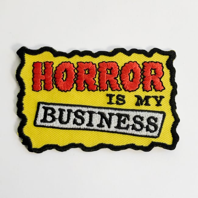 Image of Horror is my Business Iron On Patch