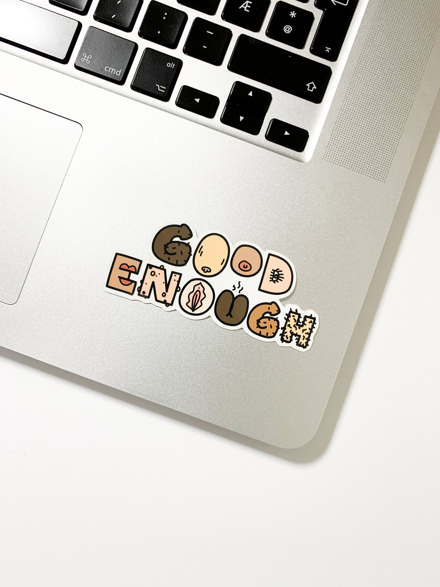 good enough - sticker