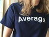 Classic Average. T-Shirt