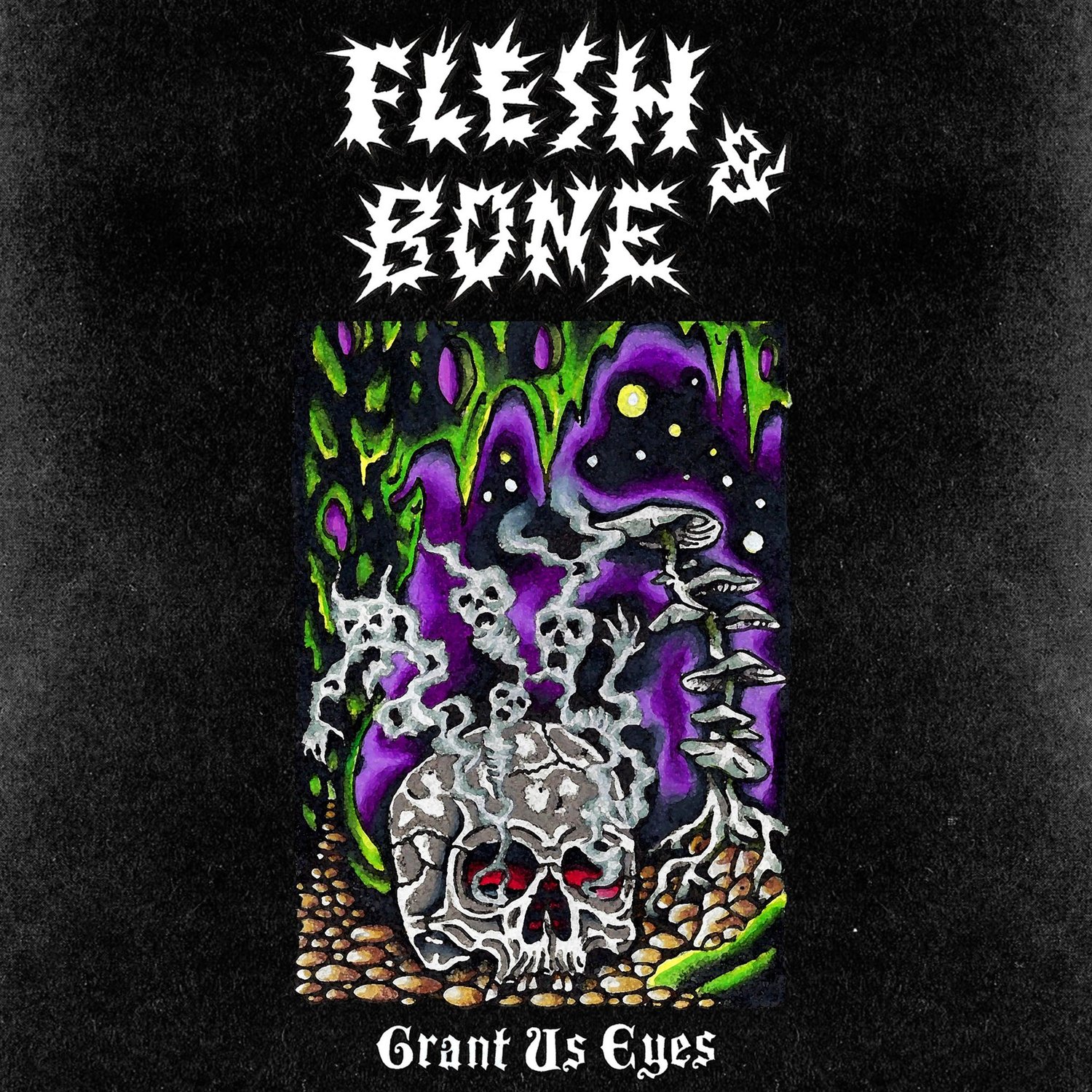 Image of Flesh & Bone - Grant Us Eyes