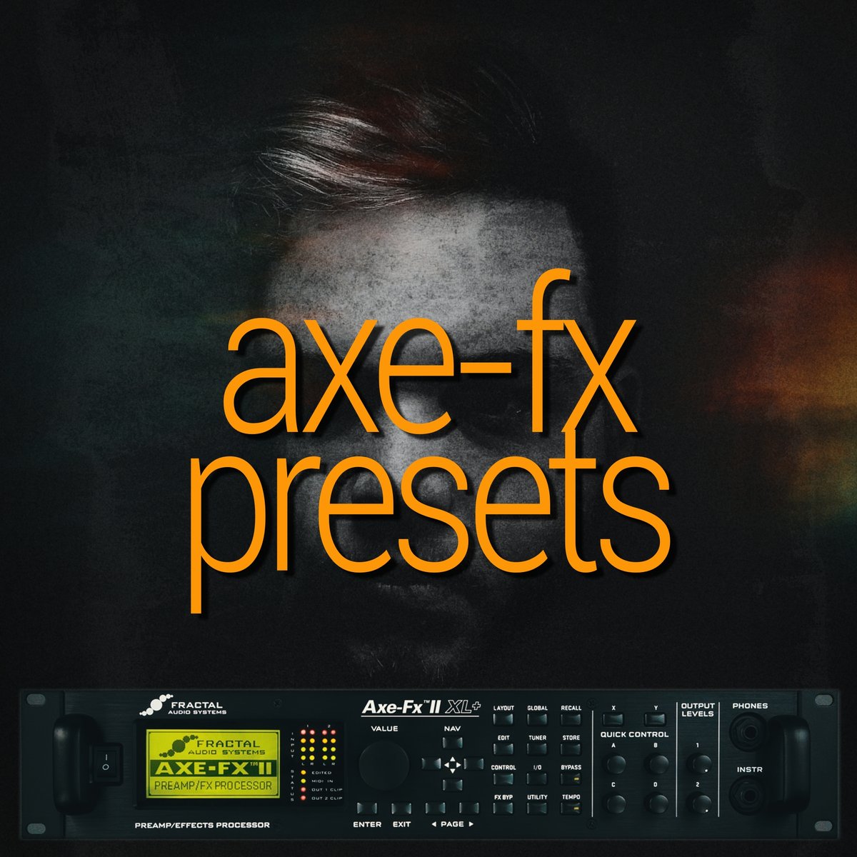 Anhedonia AxeFX II Presets Drewsif Store