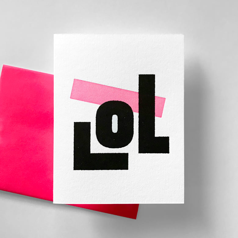 Image of T9 - LOL Greeting Card