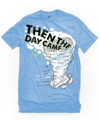 Image of Then The Day Came Tornado Shirt