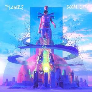 Image of FLOWERS — Doom City