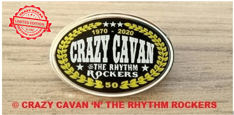 NEW! CRAZY CAVAN 50th ANNIVERSARY PIN BADGE (DESIGN #2)