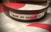 “Fierce Fat Feminist” upcycled/reclaimed leather cuff
