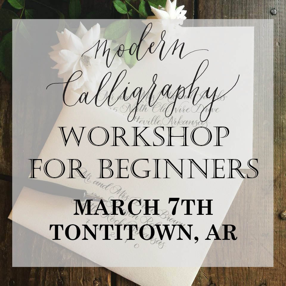 Tontitown, AR Calligraphy For Beginners Saturday March 7th At Studio 22 ...