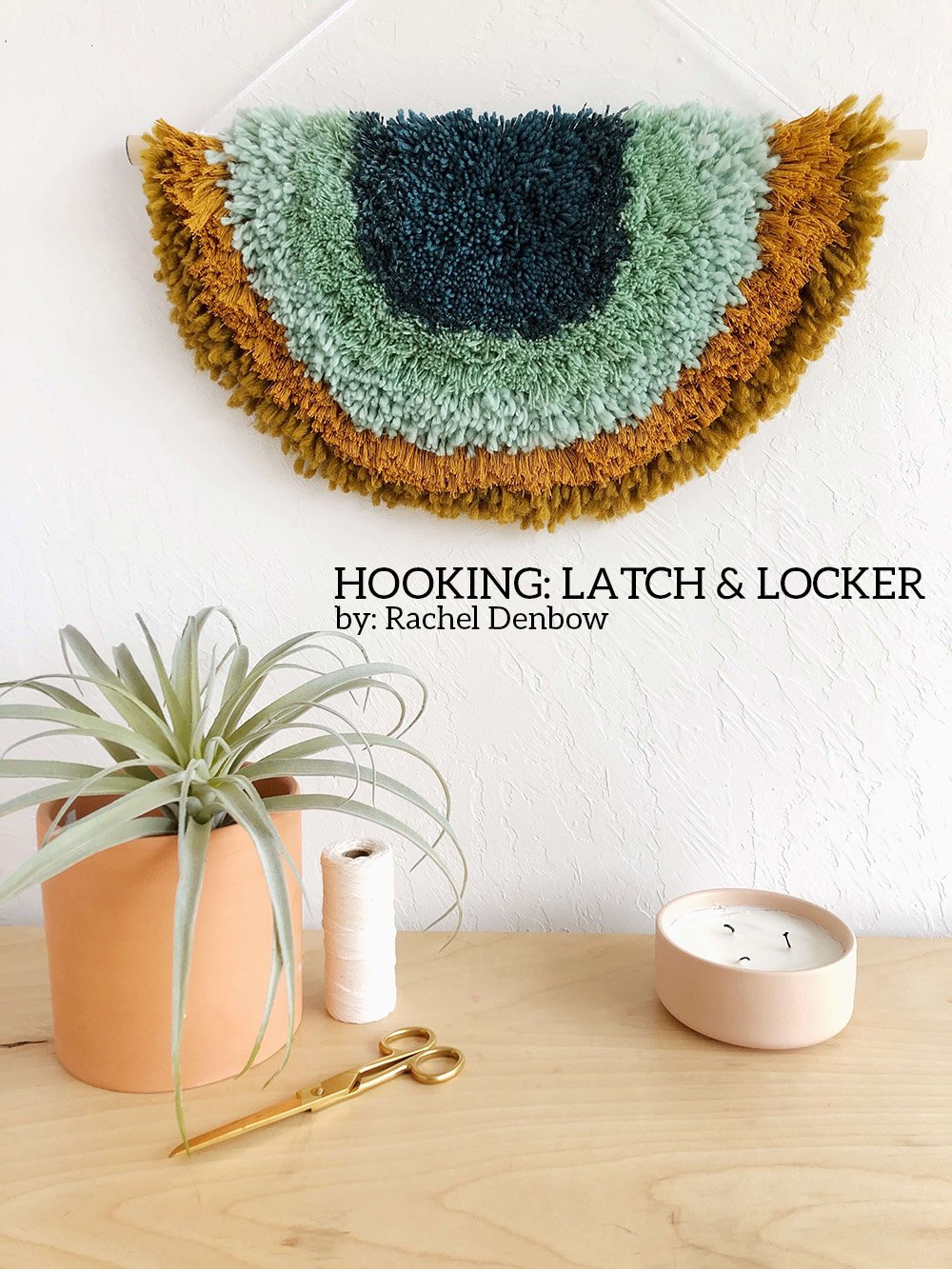 Image of Hooking: Latch and Locker eCourse