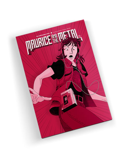 Image of Maurice & The Metal - ISSUE 1