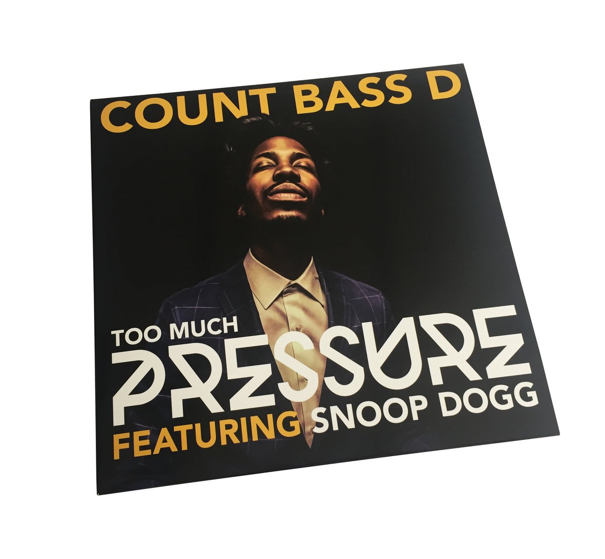 "Too Much Pressure" Ft. Snoop Dogg 12" Vinyl