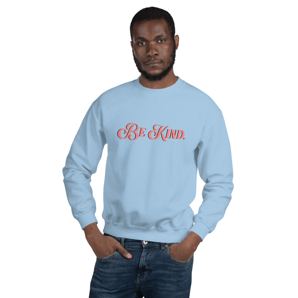 Be Kind - Crew Neck Sweatshirt | Light Blue