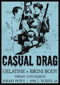 Casual Drag: live at Sneaky Pete’s