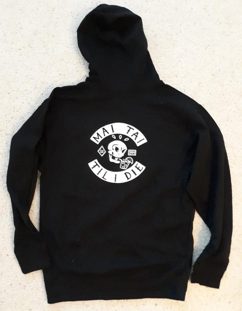 MAI TAI TIL I DIE 2-Sided Zip-Up Hooded Sweatshirt