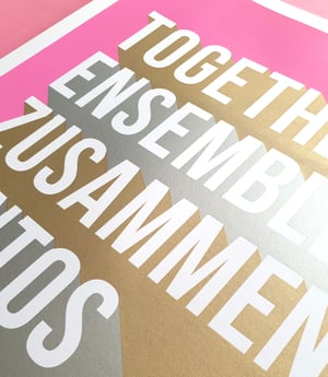 Image of TOGETHER Typography Screen print, 1st edition