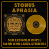 STONUS - APHASIA LTD Gold Vinyl