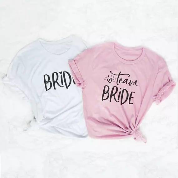 Image of ‘Team Bride’  and ‘Bride’ T-shirts 