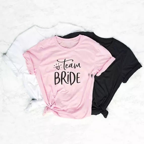 Image of ‘Team Bride’  and ‘Bride’ T-shirts 