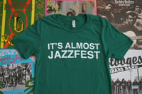 Image 3 of It's Almost Jazzfest