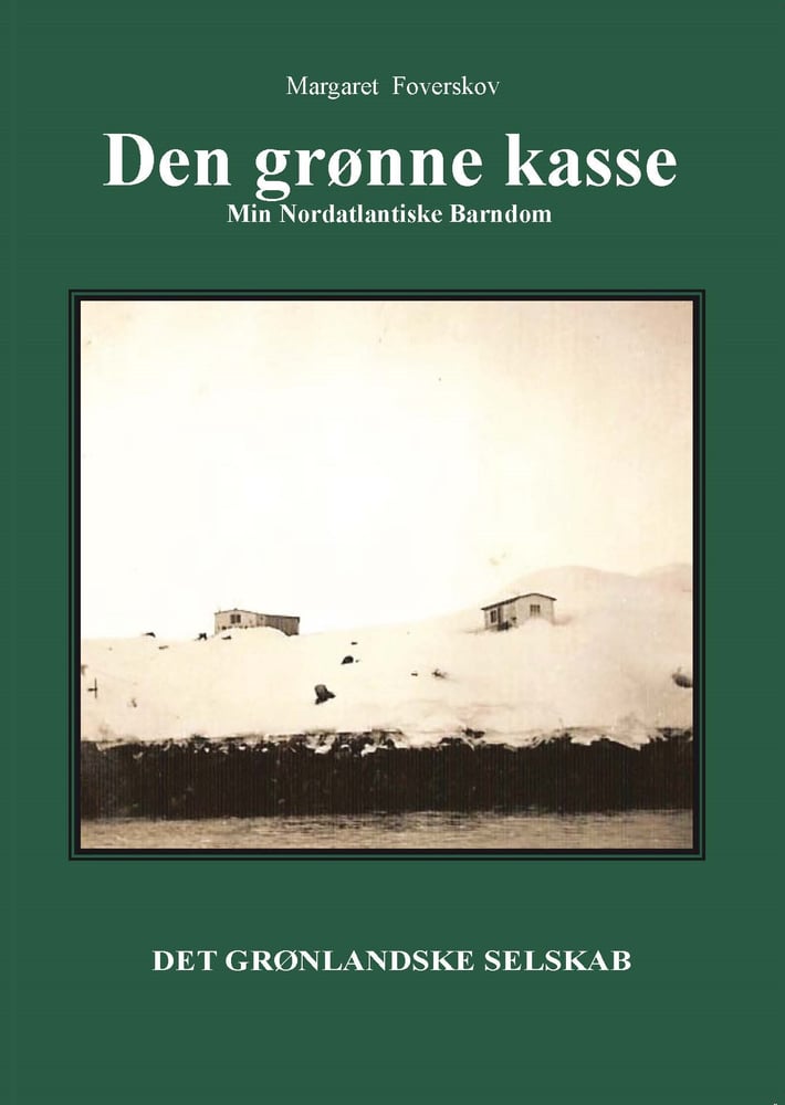 Image of Den grønne Kasse - Min Nordatlantiske Barndom