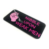 Nibble Upon Weak Men sticker