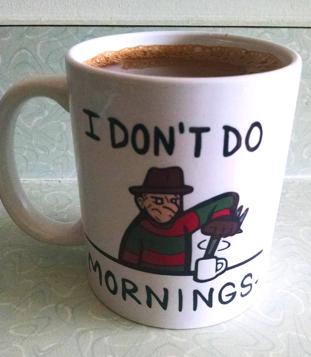 I DON'T DO MORNINGS Freddy Krueger 11oz White Ceramic Coffee Mug
