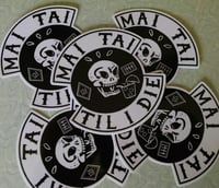 Image 2 of MAI TAI TIL I DIE 4" Vinyl Sticker