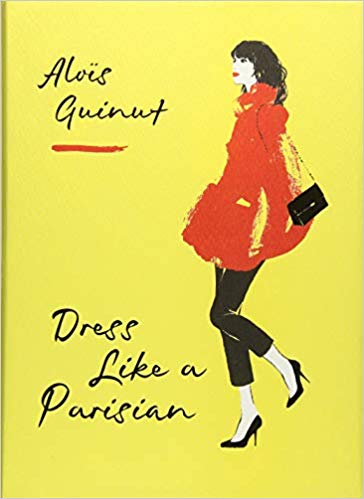 Image of Dress like a parisian (signed copy)