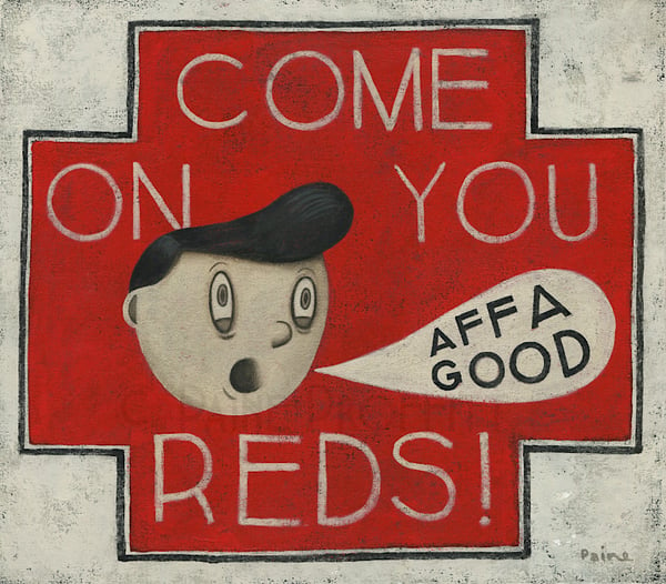 Image of Come On You Reds - Affa Good