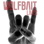 Image of Vinyl - Wolfbait Lives 7" Record