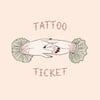 Tattoo Permission Ticket