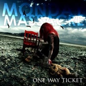 Image of Monday Massacre - One Way Ticket EP